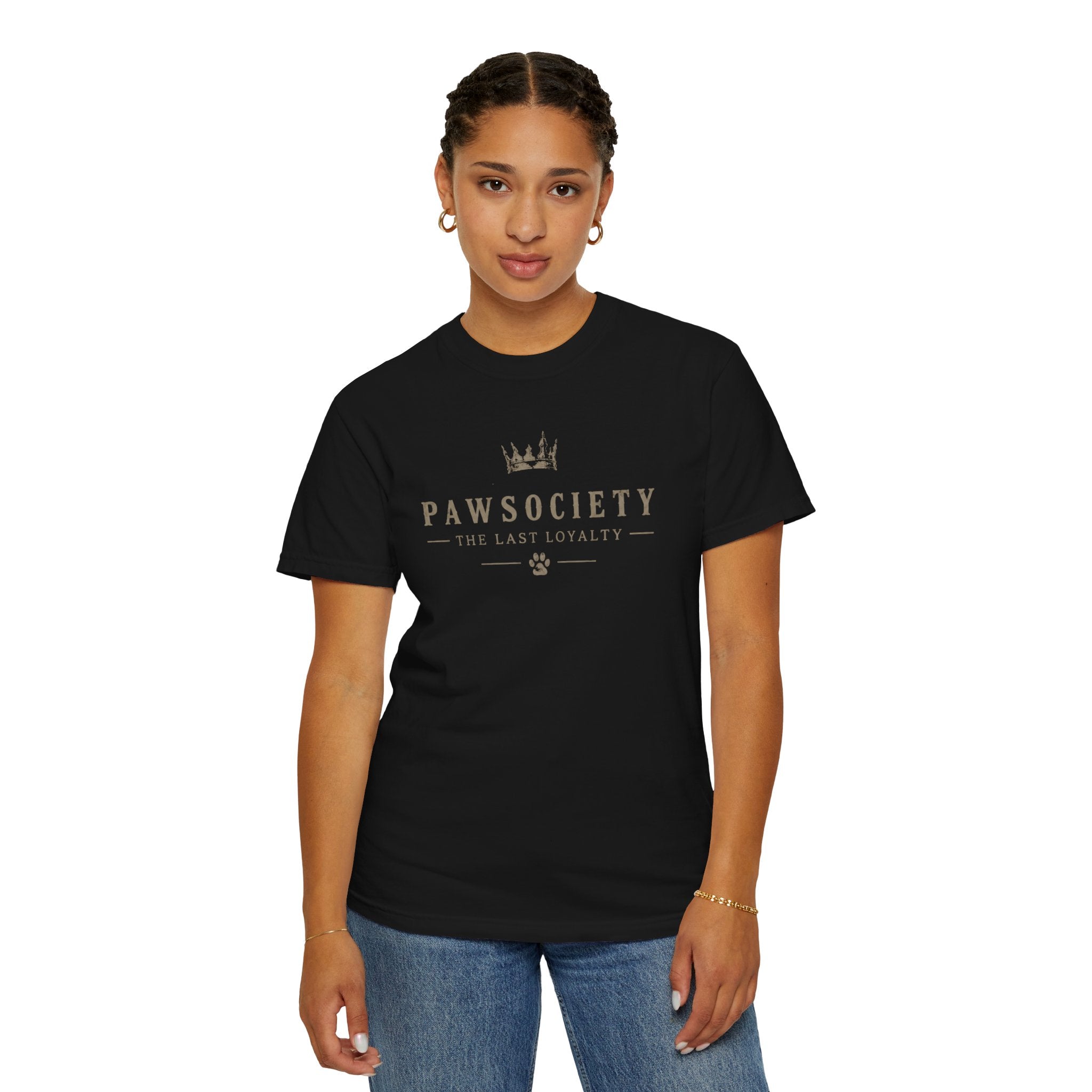 PAWSOCIETY™ The Last Loyalty Tee