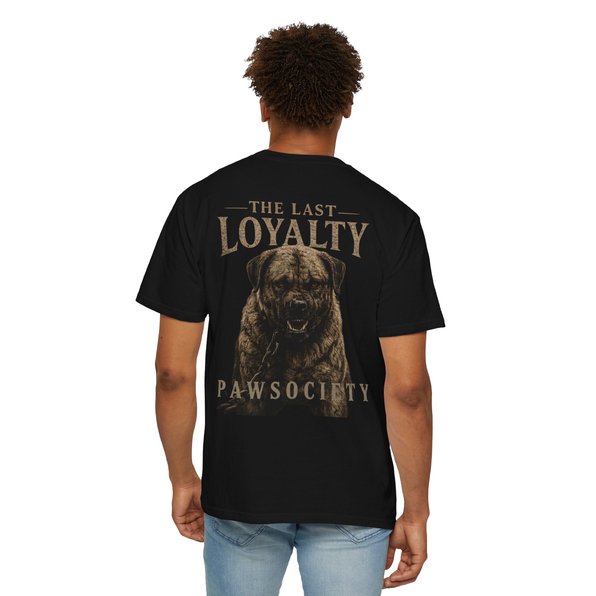 PAWSOCIETY™ The Last Loyalty Tee