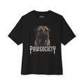PAWSOCIETY Oversized Tee – Loyal By Nature
